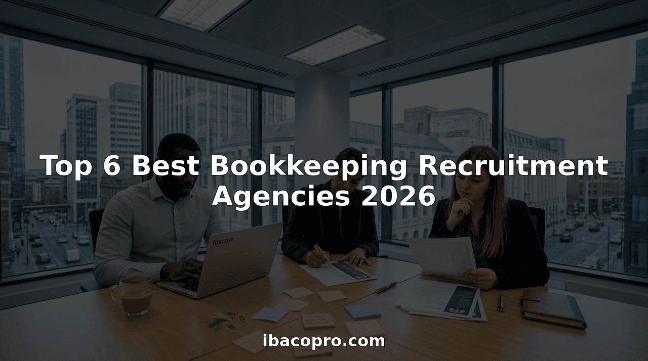 Top 6 Best Bookkeeping Recruitment Agencies 2026